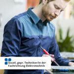 Staatlich geprüfter Techniker der Fachrichtung Elektrotechnik - SGD